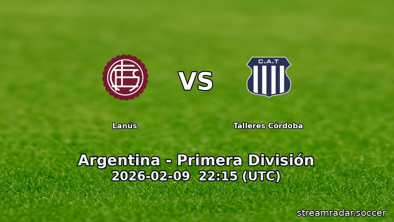 Lanús vs Talleres Córdoba