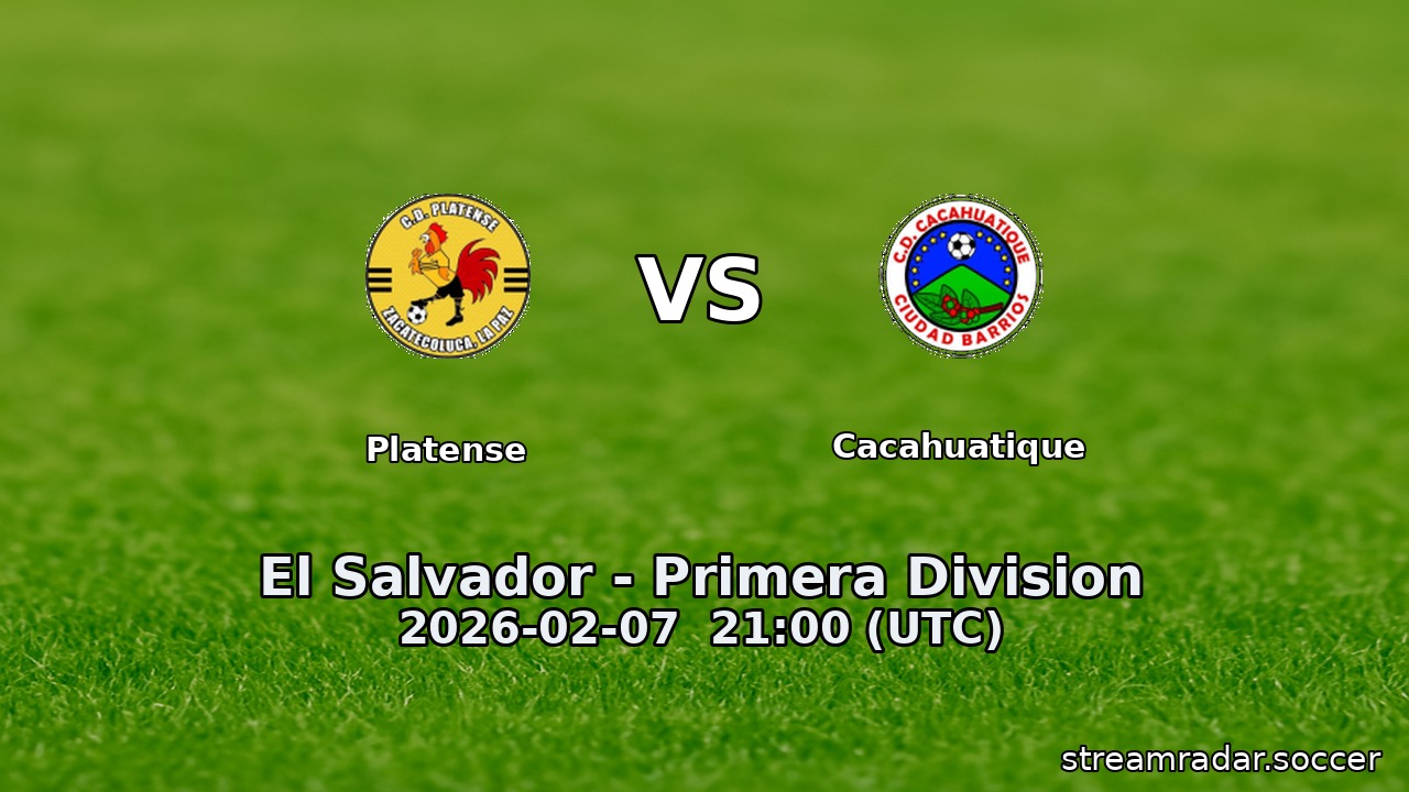 Platense vs Cacahuatique
