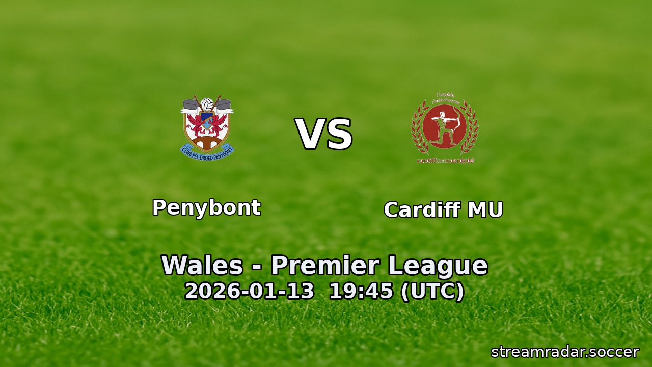 Penybont vs Cardiff MU