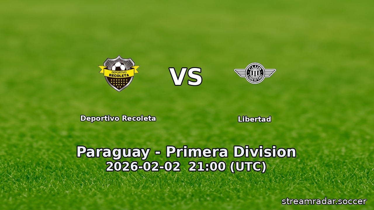 Deportivo Recoleta vs Libertad