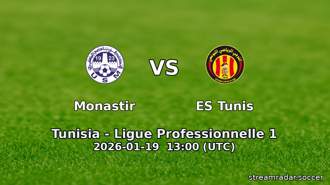 Monastir vs ES Tunis
