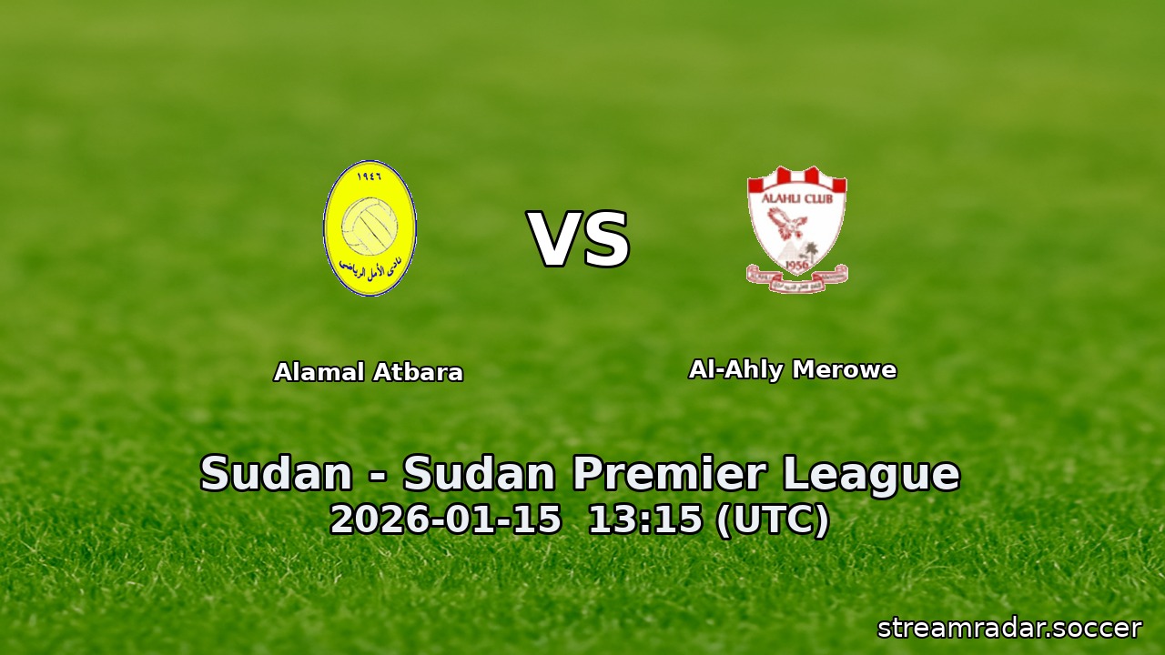 Alamal Atbara vs Al-Ahly Merowe