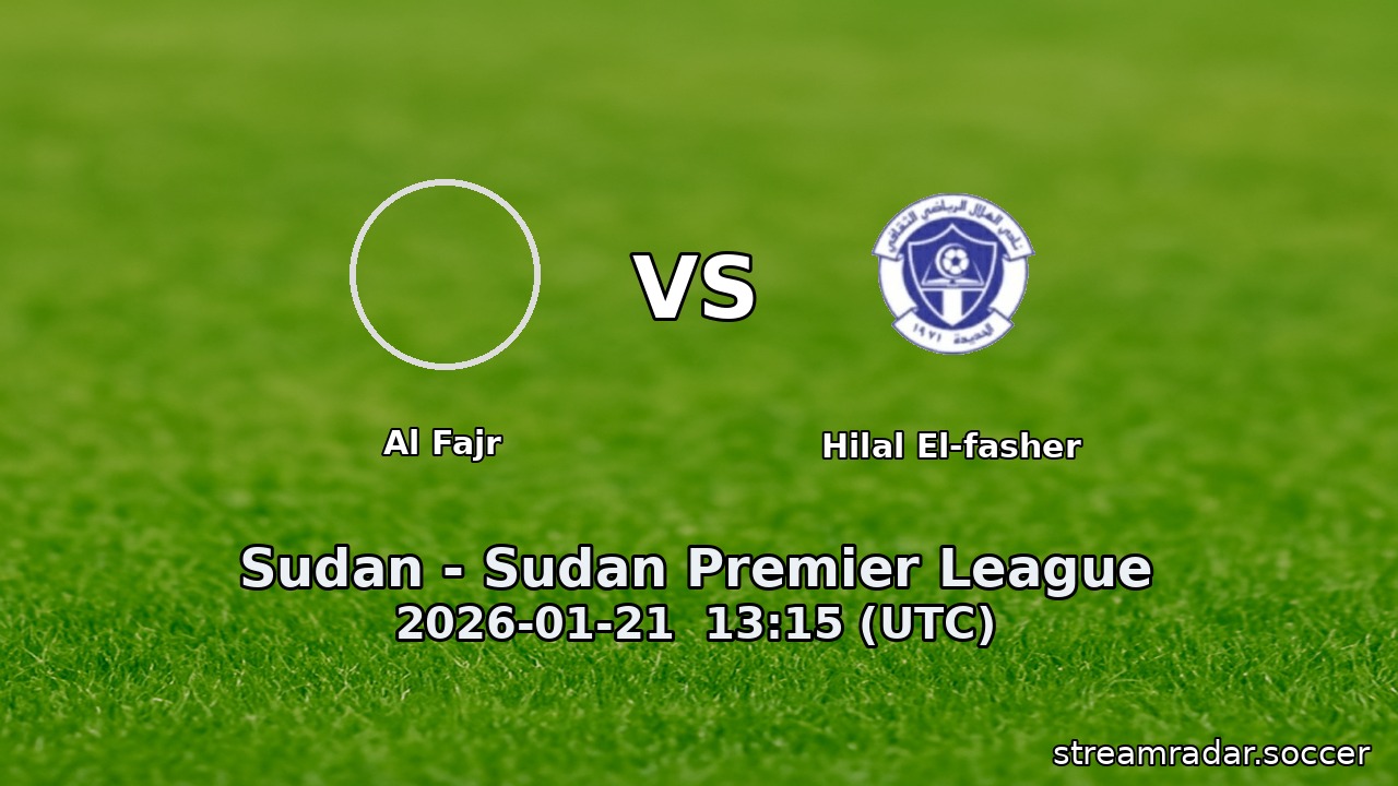 Al Fajr vs Hilal El-fasher