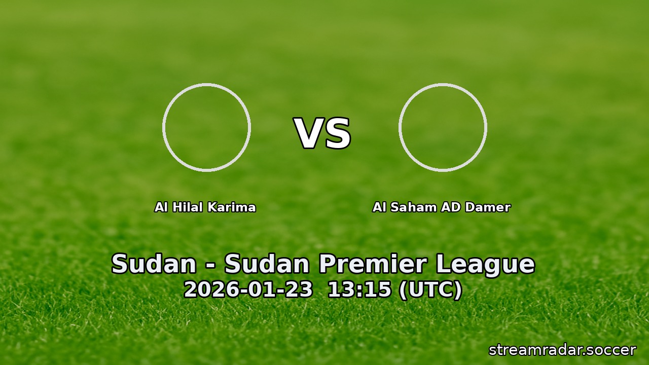 Al Hilal Karima vs Al Saham AD Damer