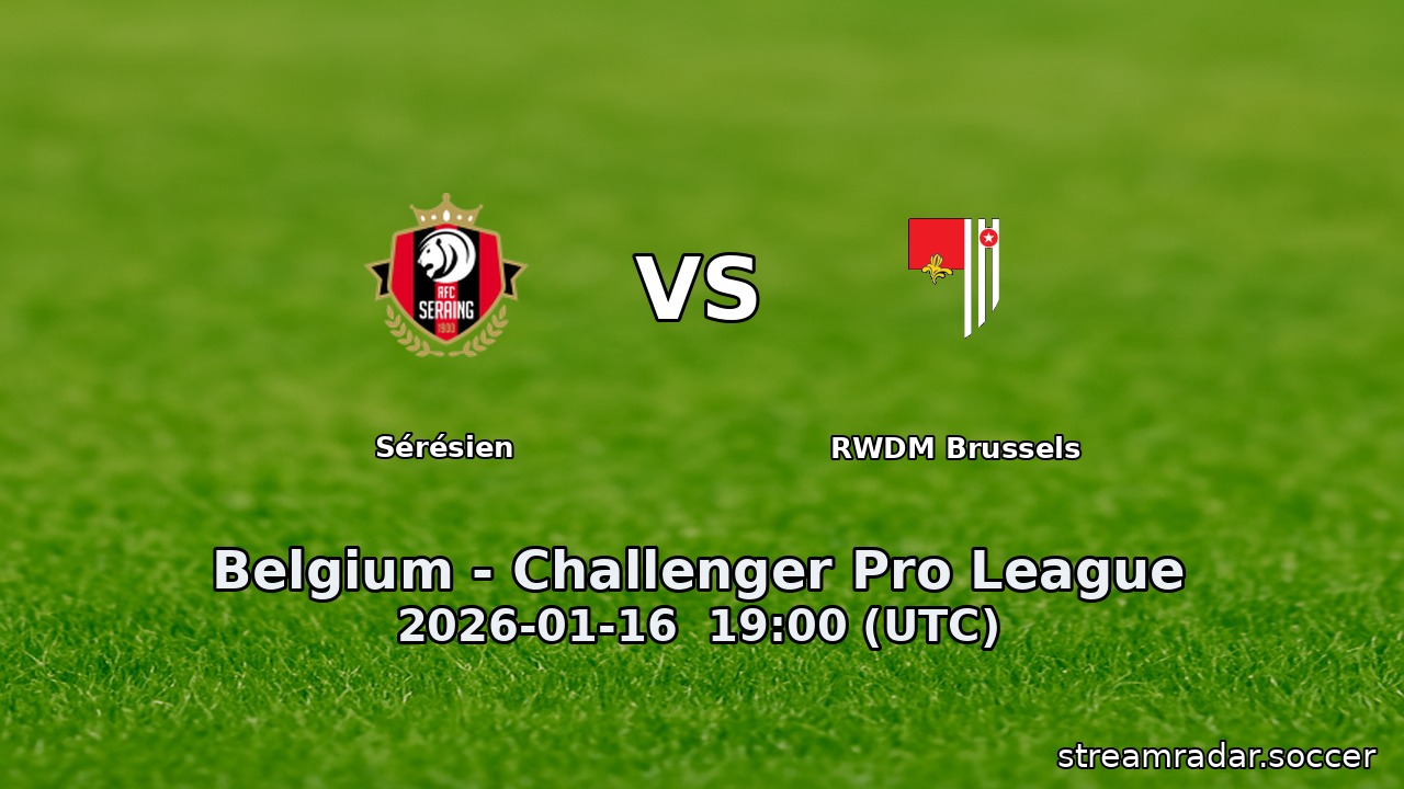 Sérésien vs RWDM Brussels