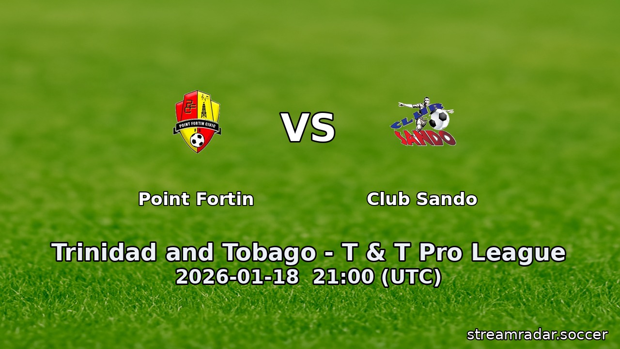 Point Fortin vs Club Sando