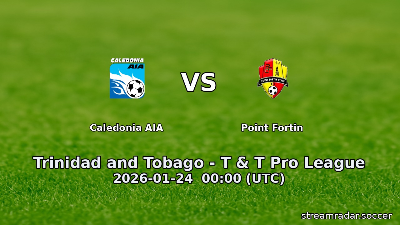 Caledonia AIA vs Point Fortin