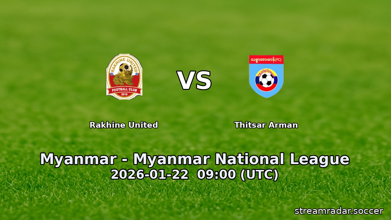Rakhine United vs Thitsar Arman