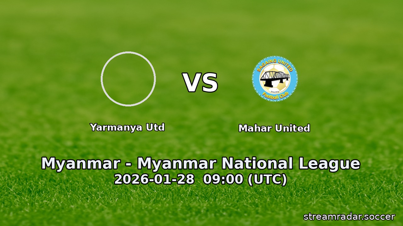 Yarmanya Utd vs Mahar United