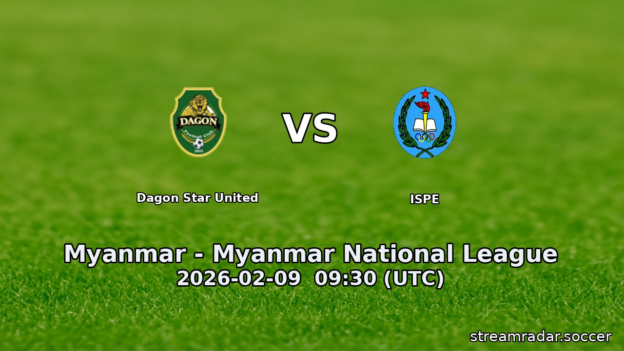 Dagon Star United vs ISPE