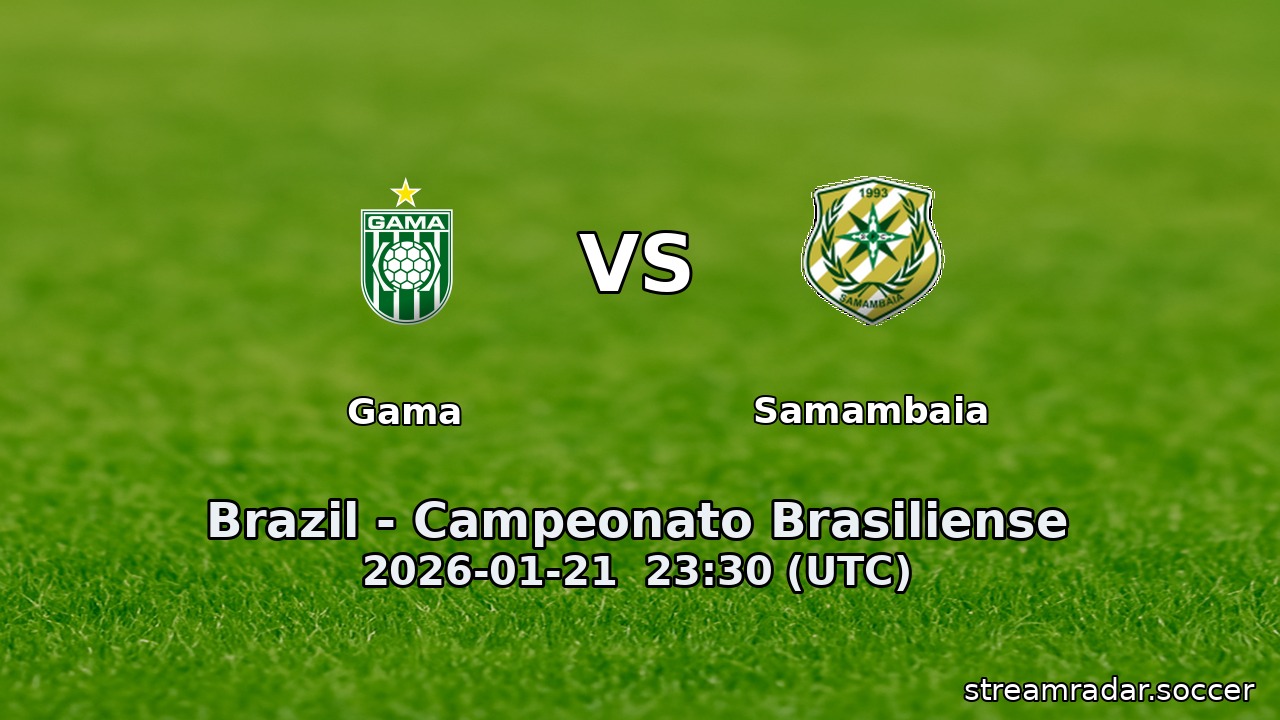 Gama vs Samambaia