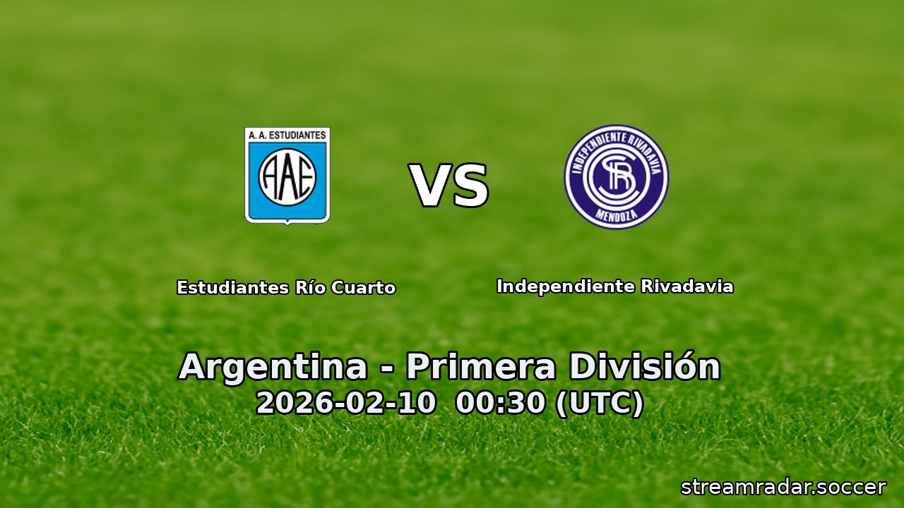 Estudiantes Río Cuarto vs Independiente Rivadavia