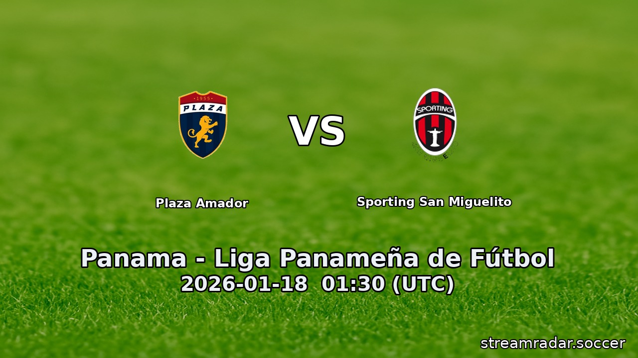Plaza Amador vs Sporting San Miguelito