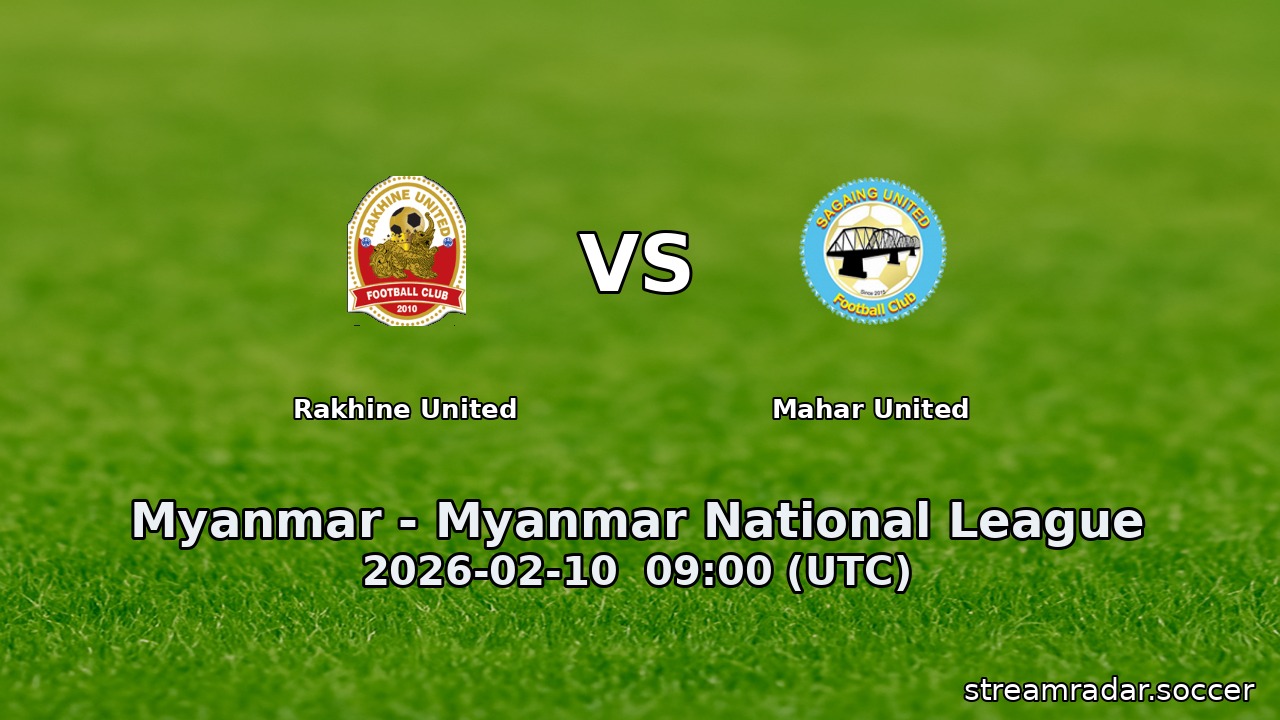 Rakhine United vs Mahar United