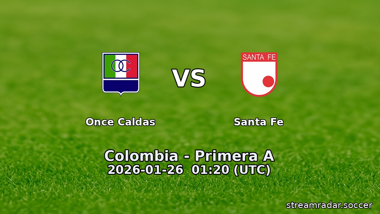 Once Caldas vs Santa Fe
