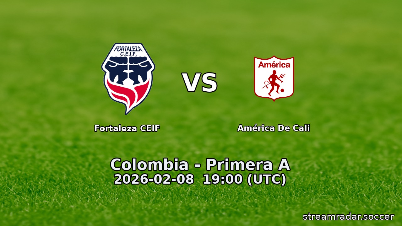 Fortaleza CEIF vs América De Cali