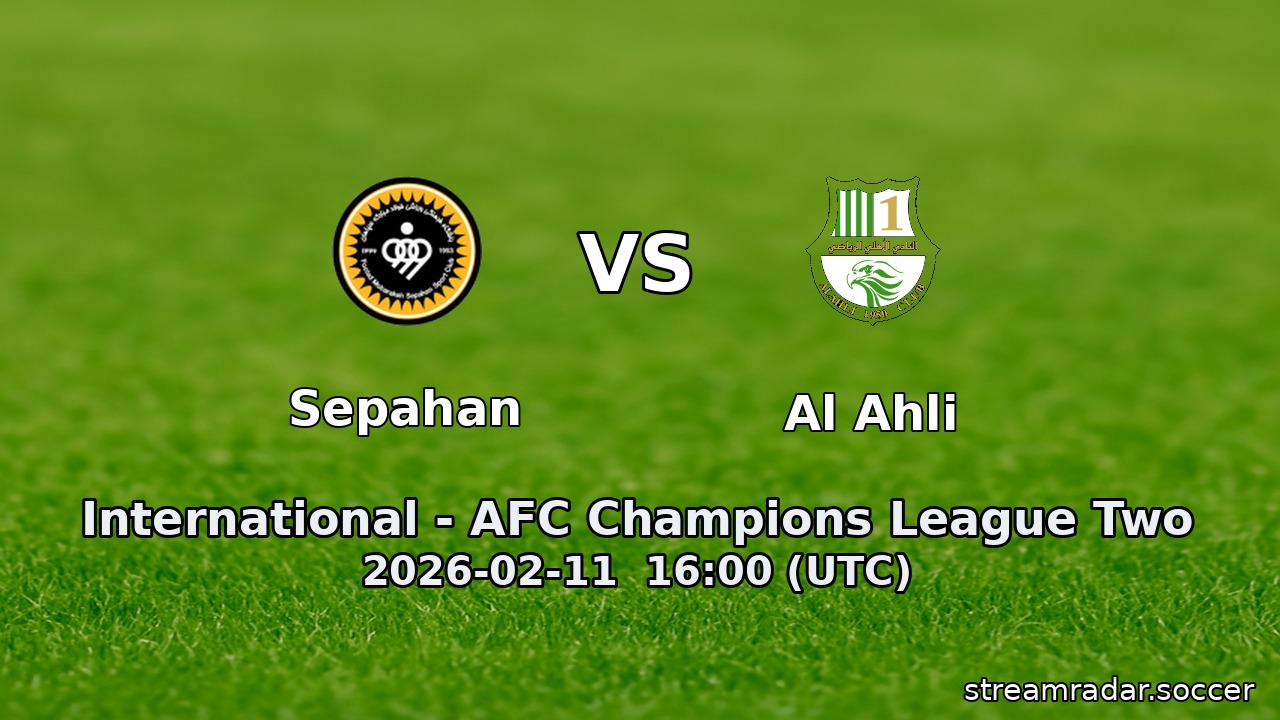 Sepahan vs Al Ahli