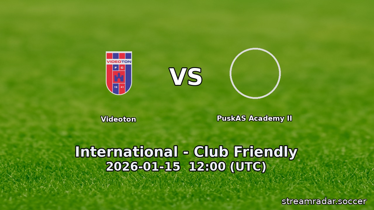 Videoton vs PuskAS Academy II