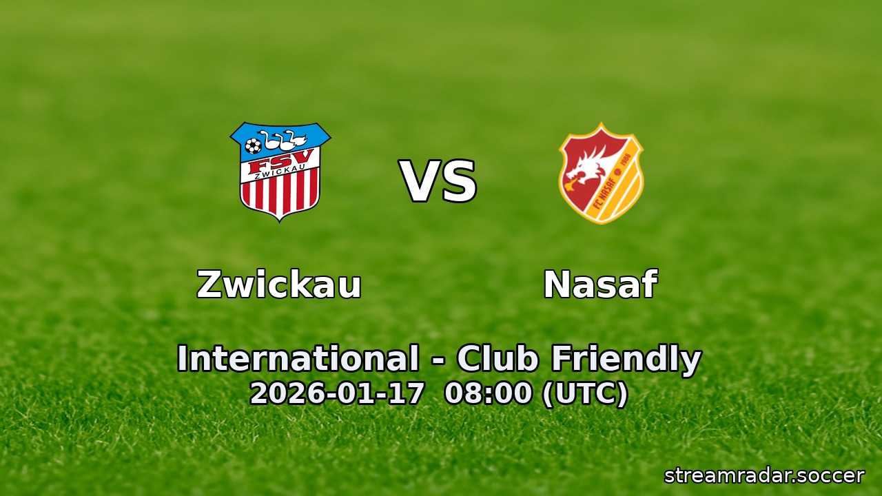 Zwickau vs Nasaf