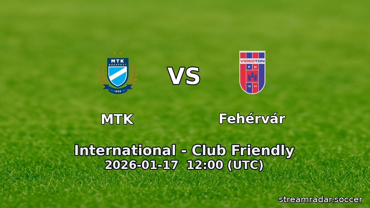 MTK vs Fehérvár