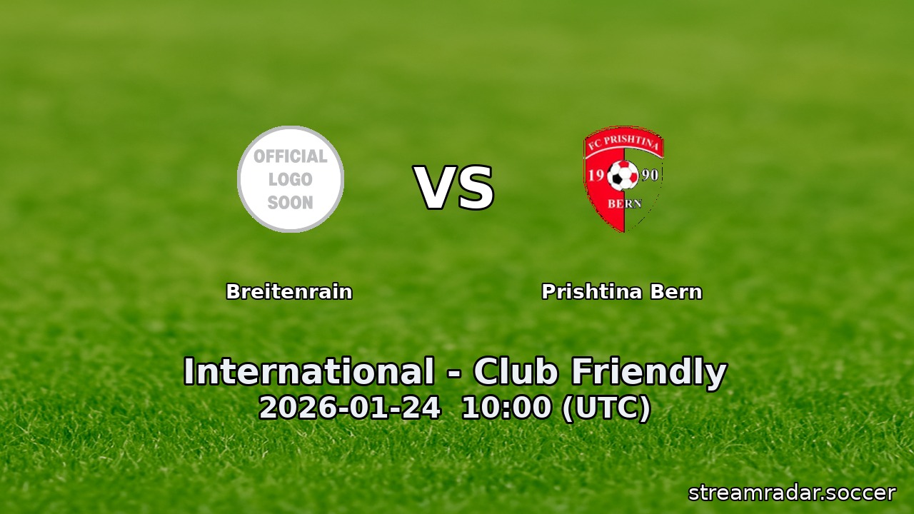 Breitenrain vs Prishtina Bern