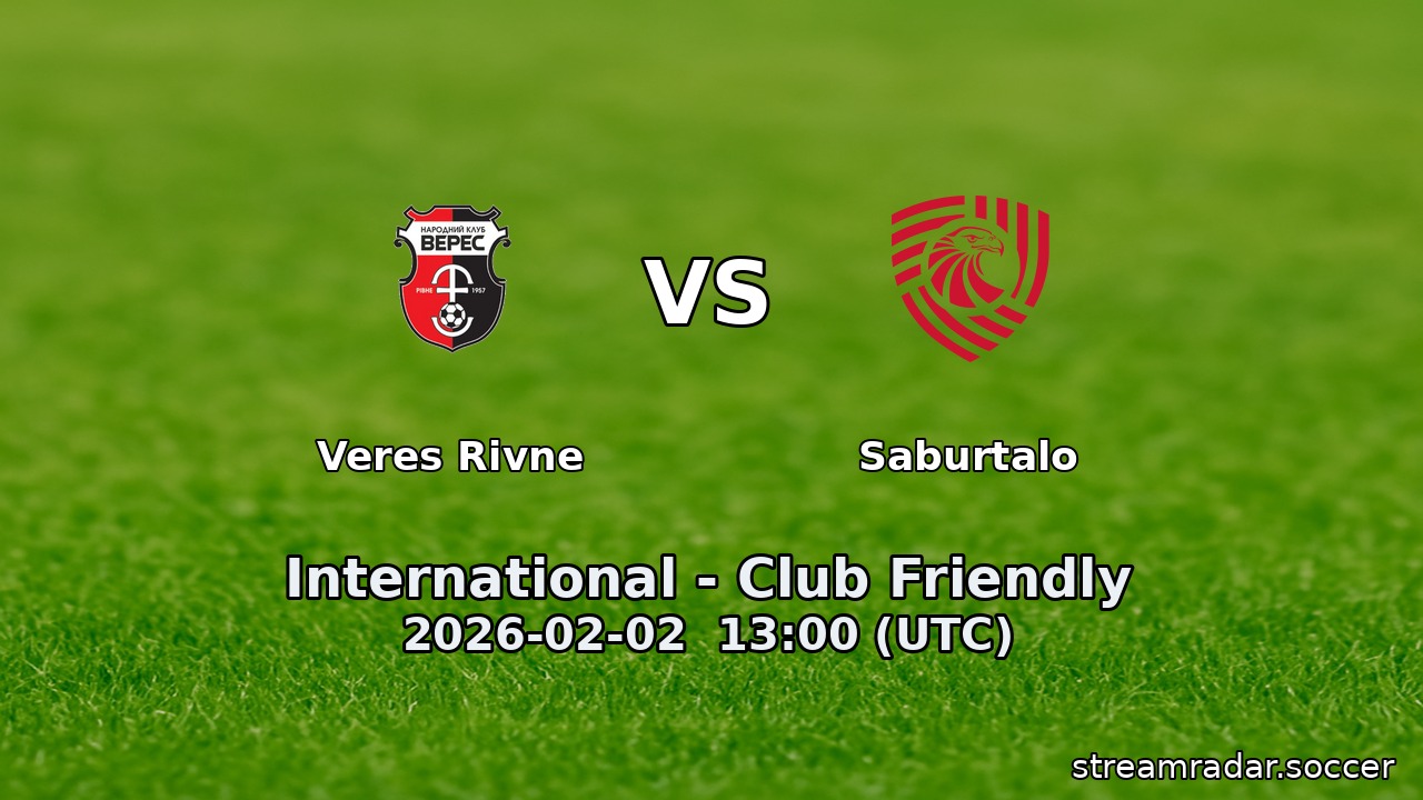 Veres Rivne vs Saburtalo