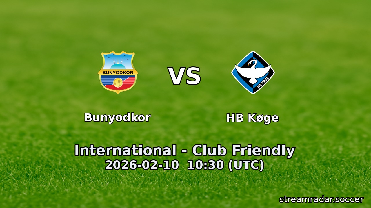 Bunyodkor vs HB Køge