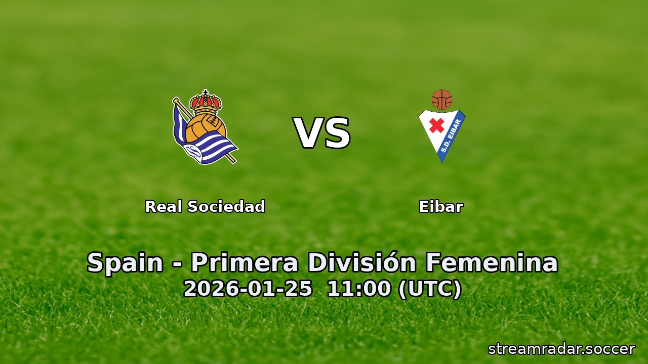 Real Sociedad vs Eibar