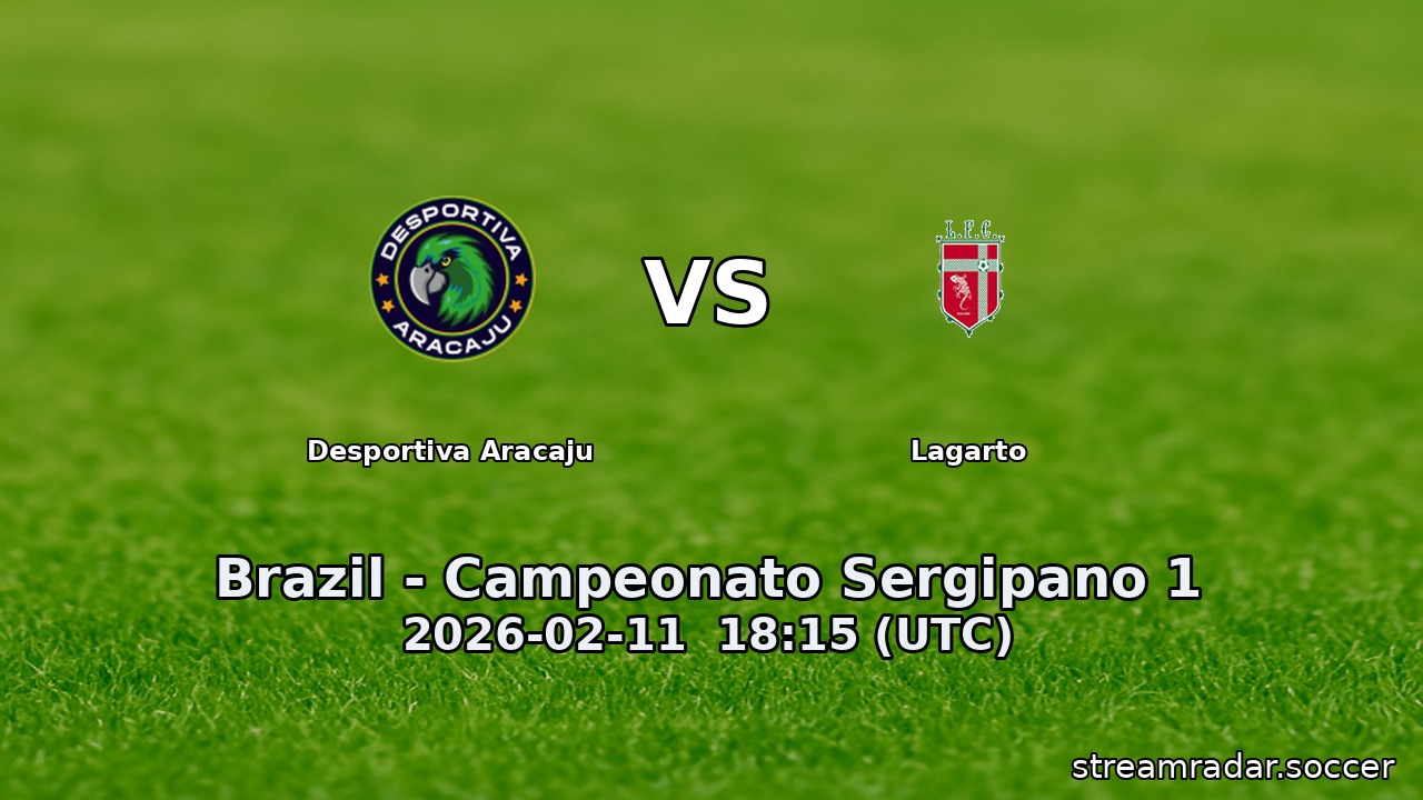 Desportiva Aracaju vs Lagarto
