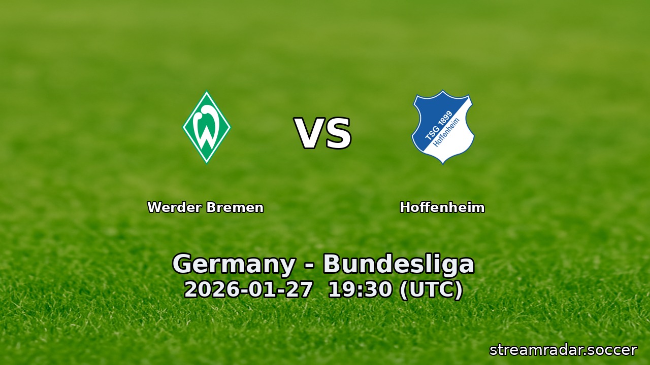 Werder Bremen vs Hoffenheim
