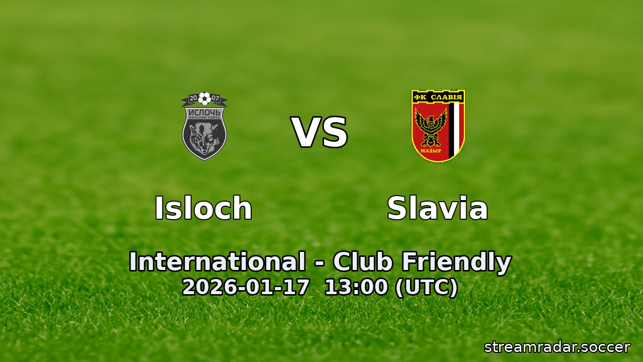 Isloch vs Slavia