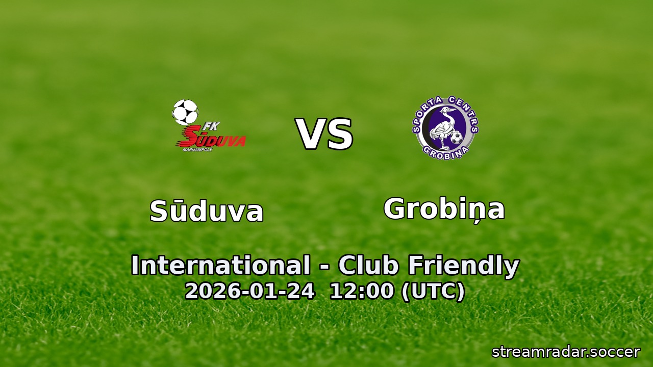 Sūduva vs Grobiņa