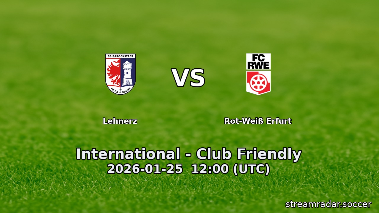 Lehnerz vs Rot-Weiß Erfurt
