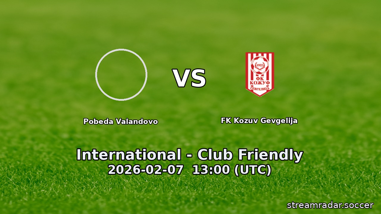 Pobeda Valandovo vs FK Kozuv Gevgelija