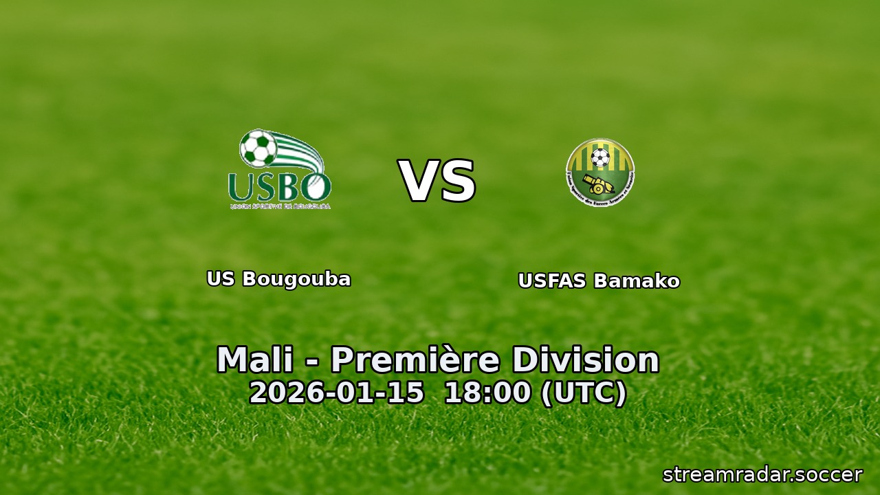 US Bougouba vs USFAS Bamako