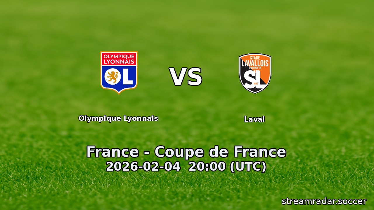 Olympique Lyonnais vs Laval