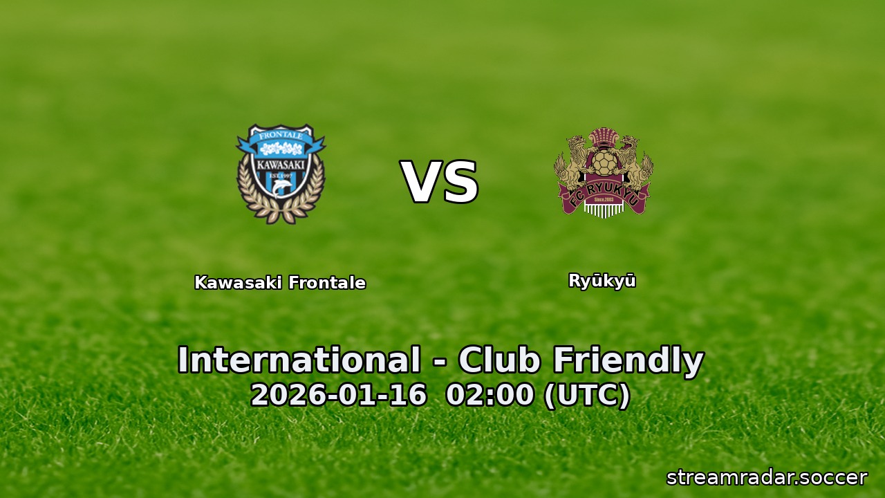 Kawasaki Frontale vs Ryūkyū