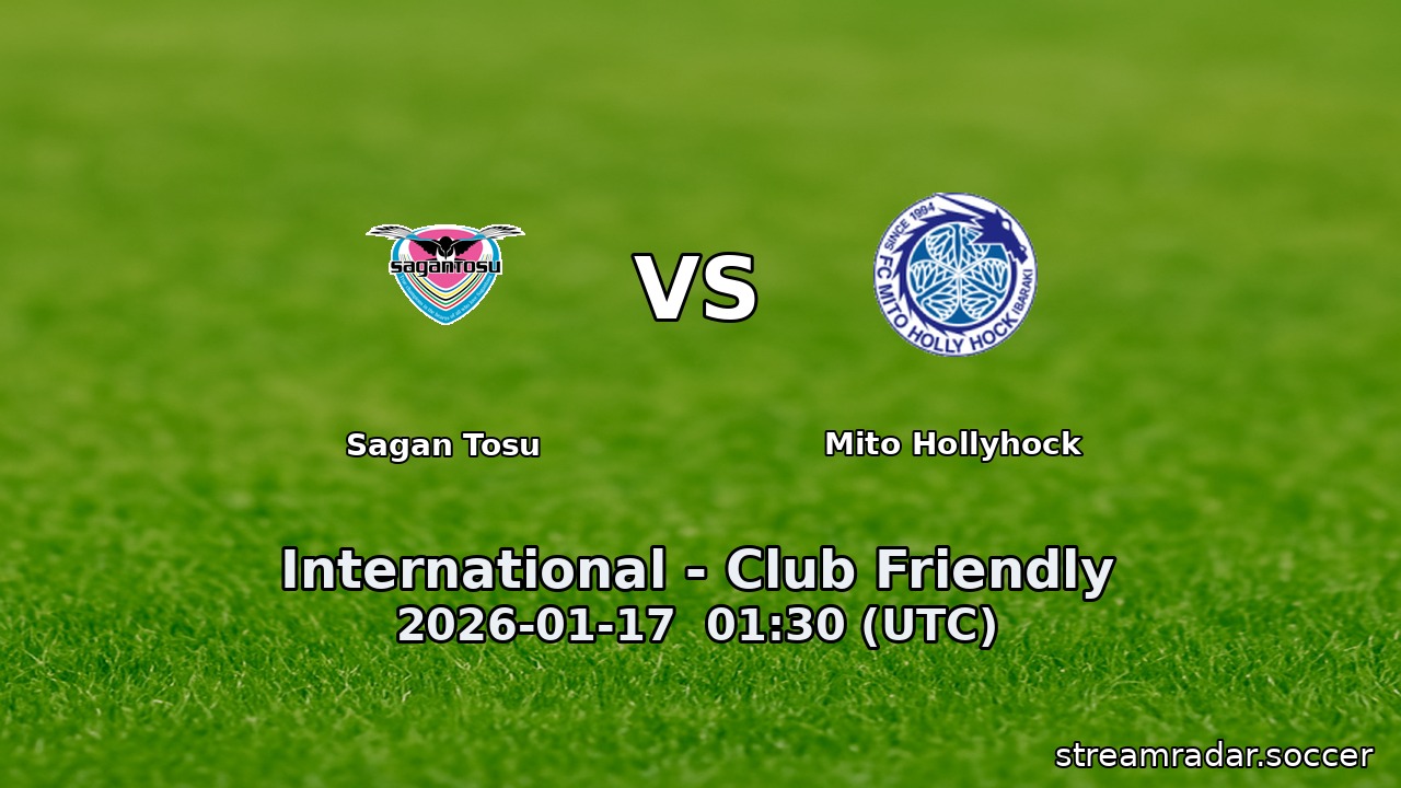 Sagan Tosu vs Mito Hollyhock