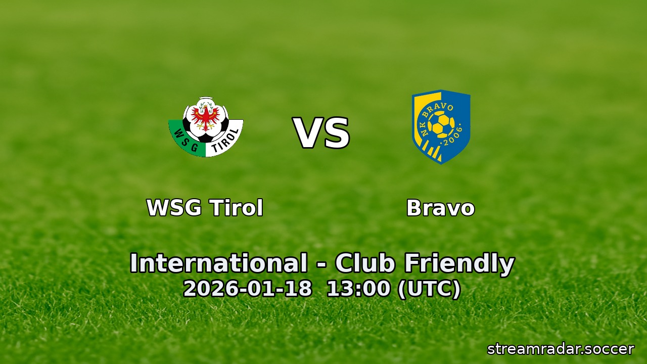 WSG Tirol vs Bravo