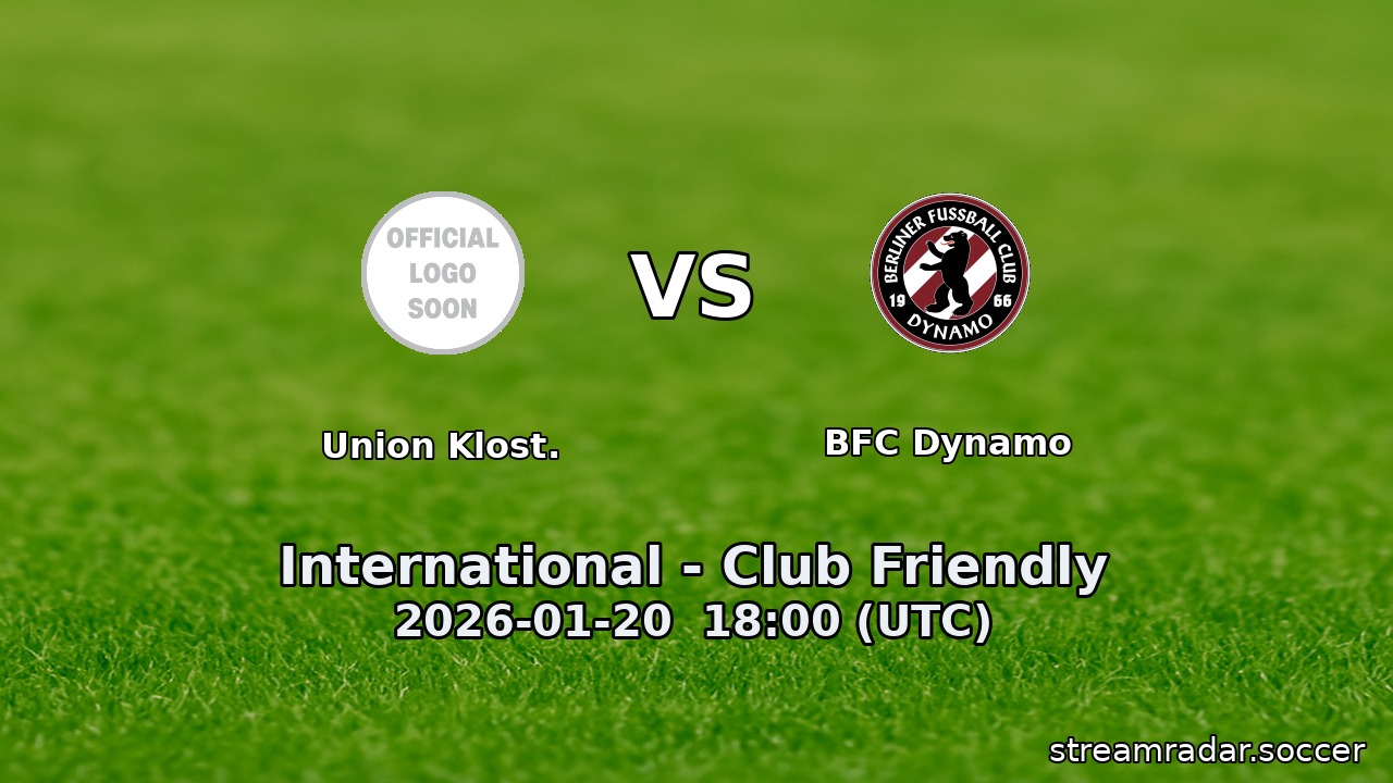 Union Klost. vs BFC Dynamo
