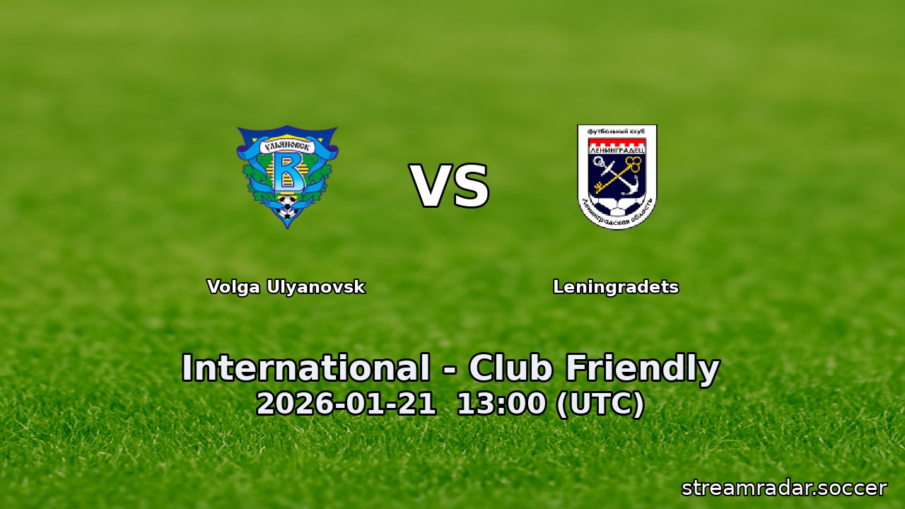 Volga Ulyanovsk vs Leningradets