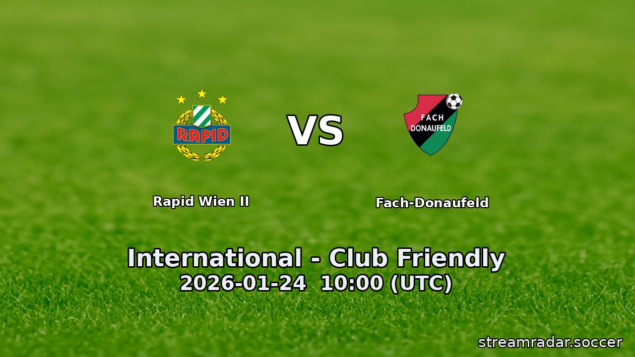 Rapid Wien II vs Fach-Donaufeld