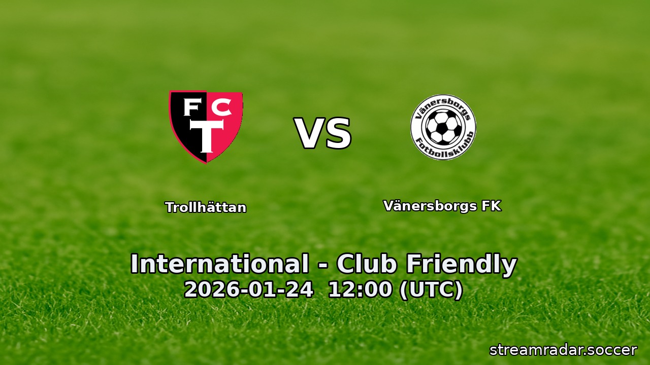 Trollhättan vs Vänersborgs FK