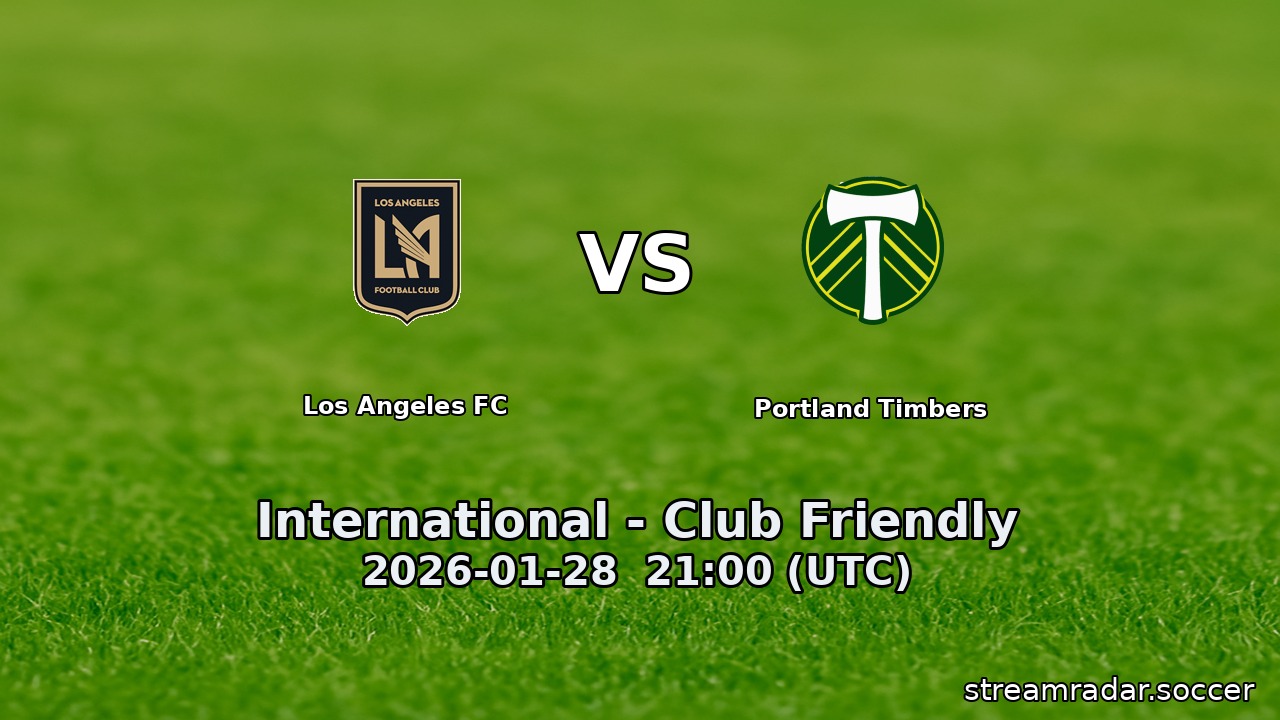 Los Angeles FC vs Portland Timbers