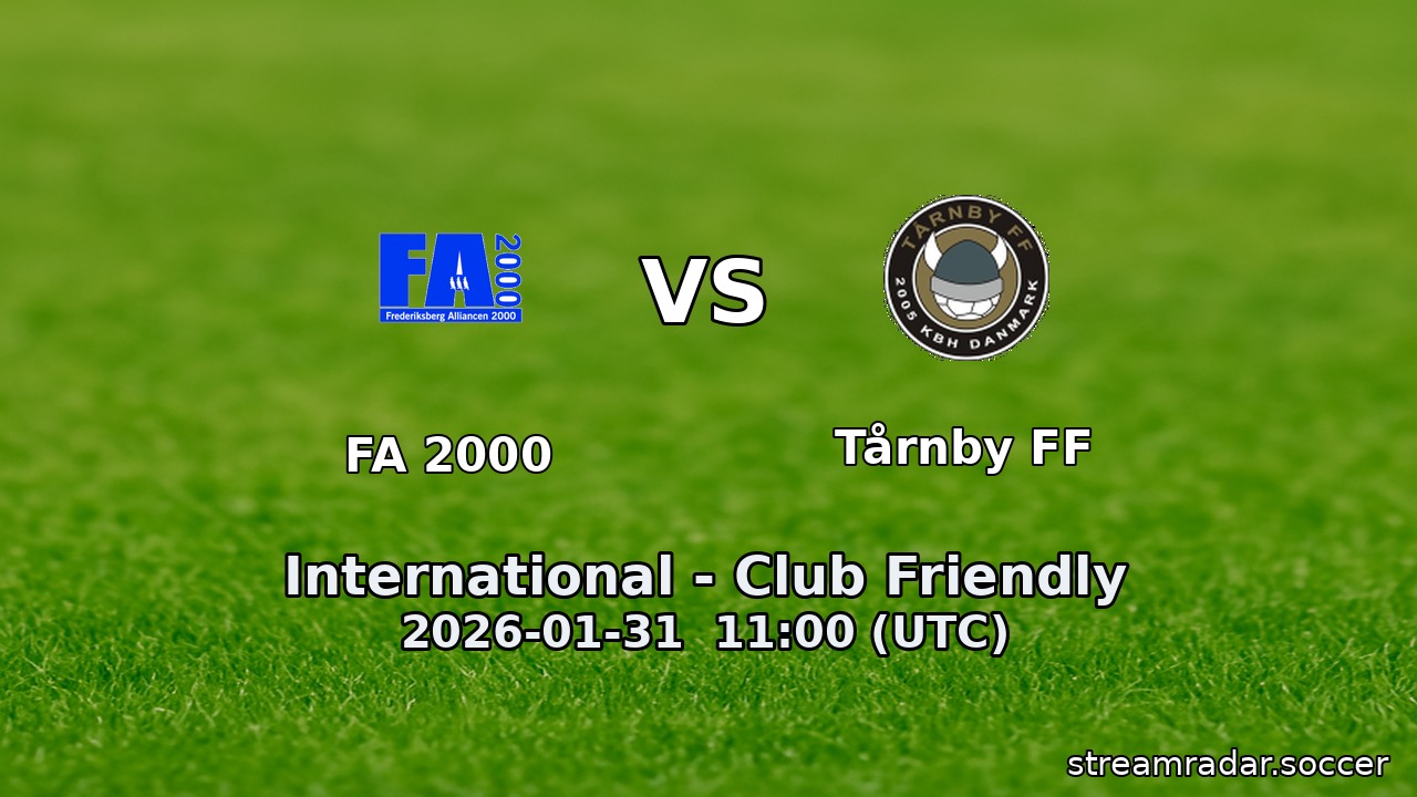 FA 2000 vs Tårnby FF