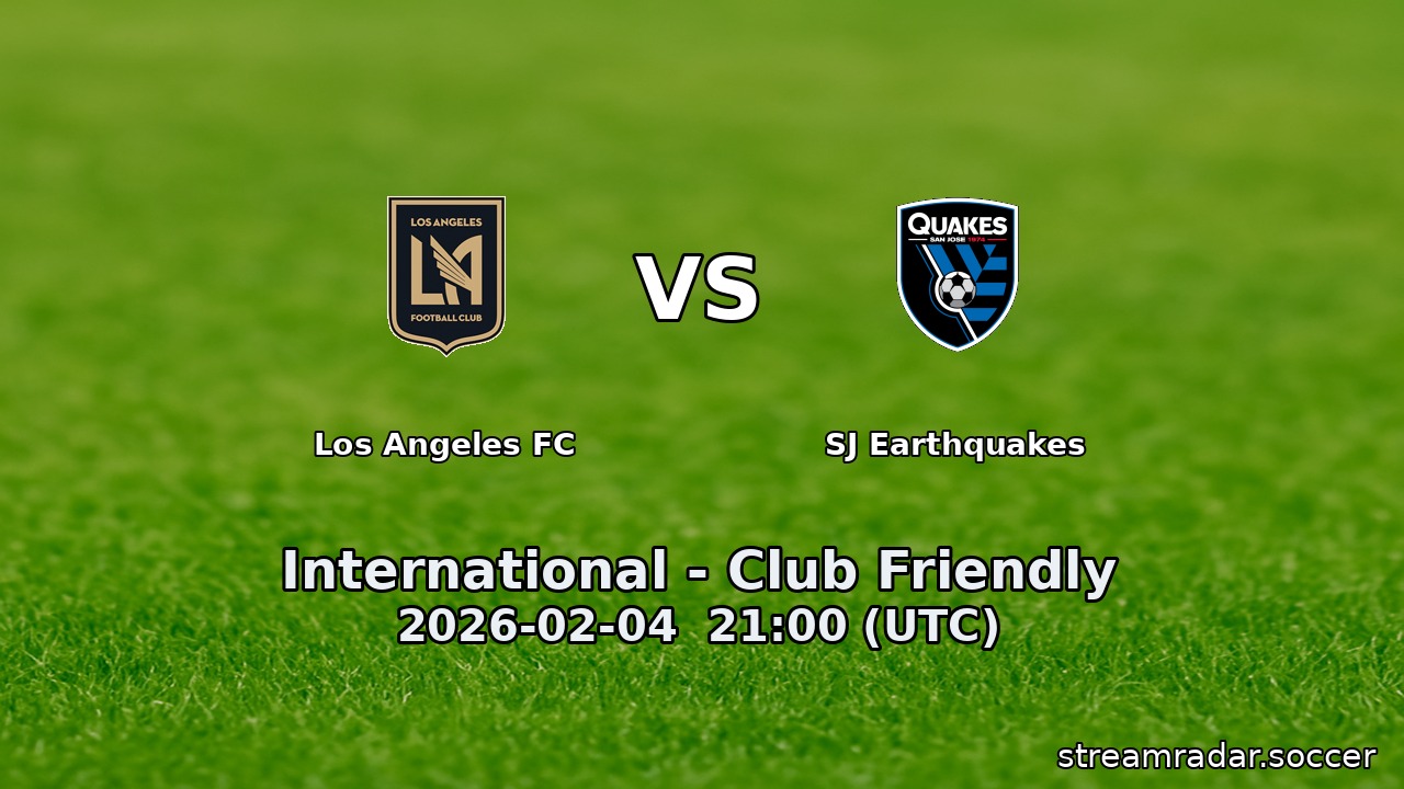 Los Angeles FC vs SJ Earthquakes