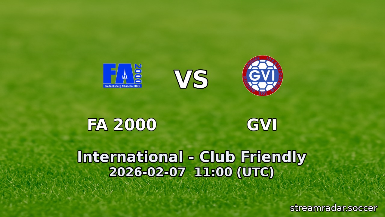 FA 2000 vs GVI