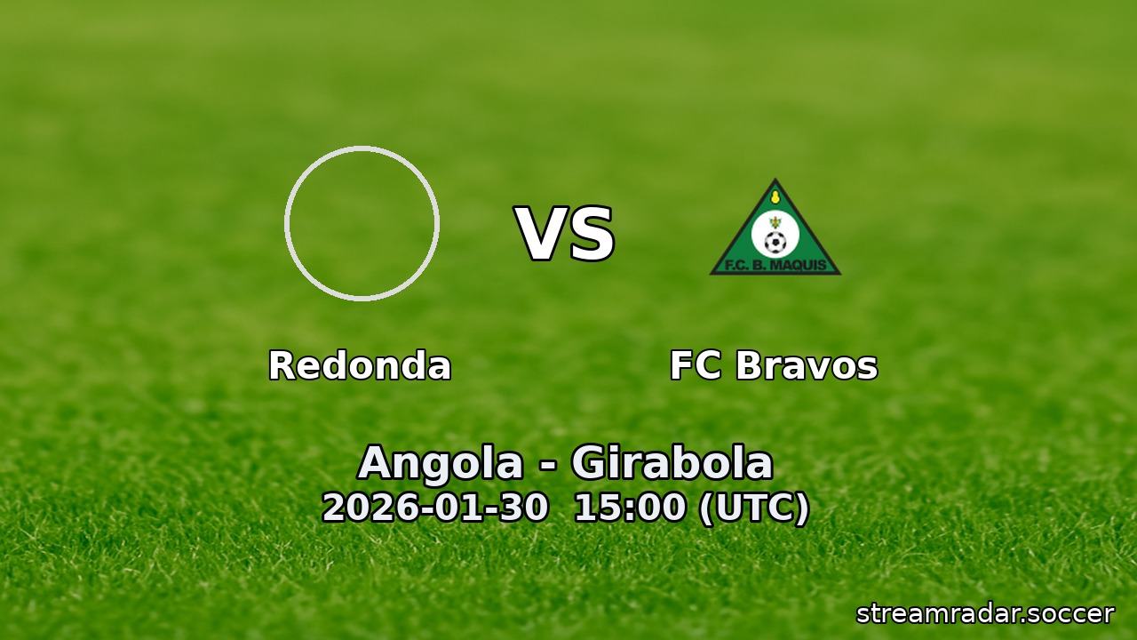 Redonda vs FC Bravos