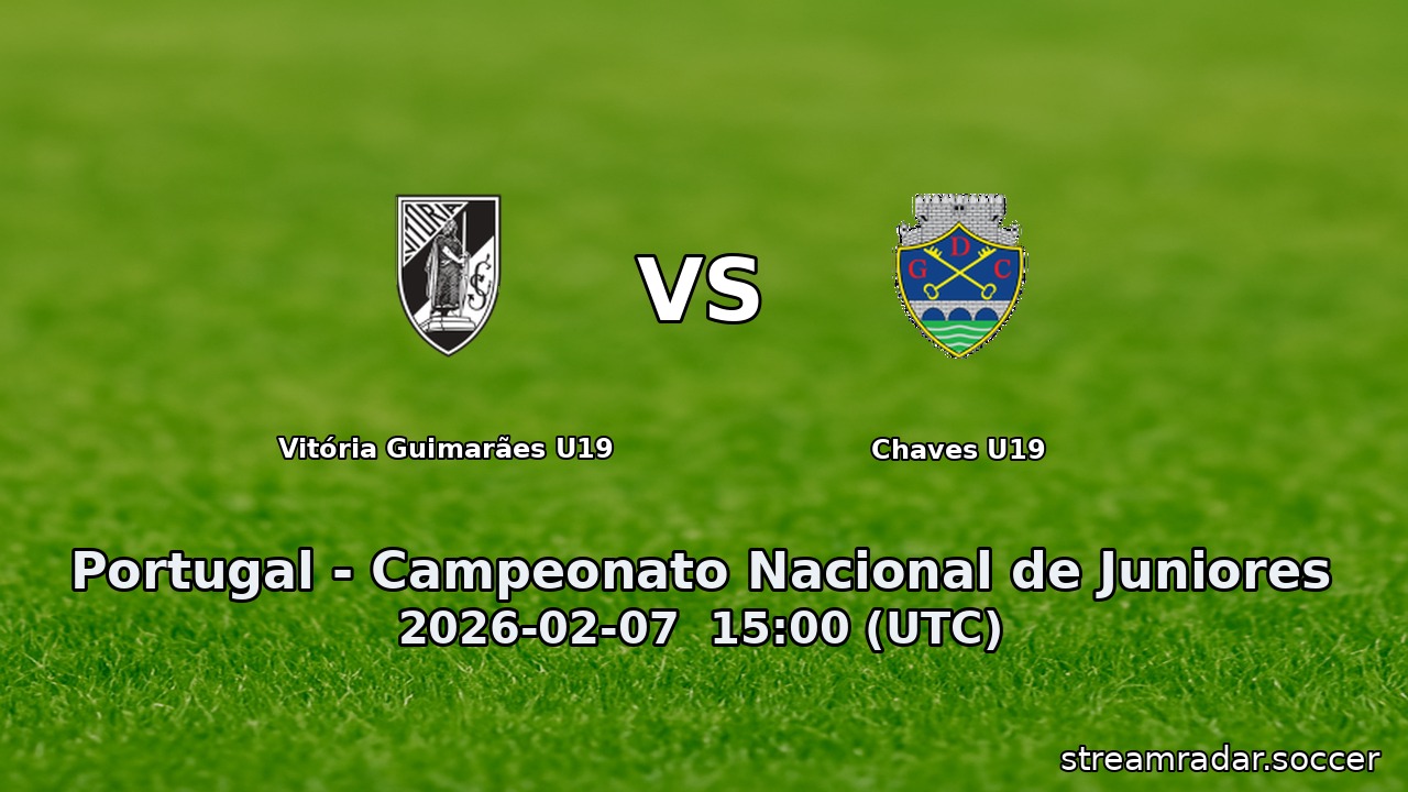 Vitória Guimarães U19 vs Chaves U19