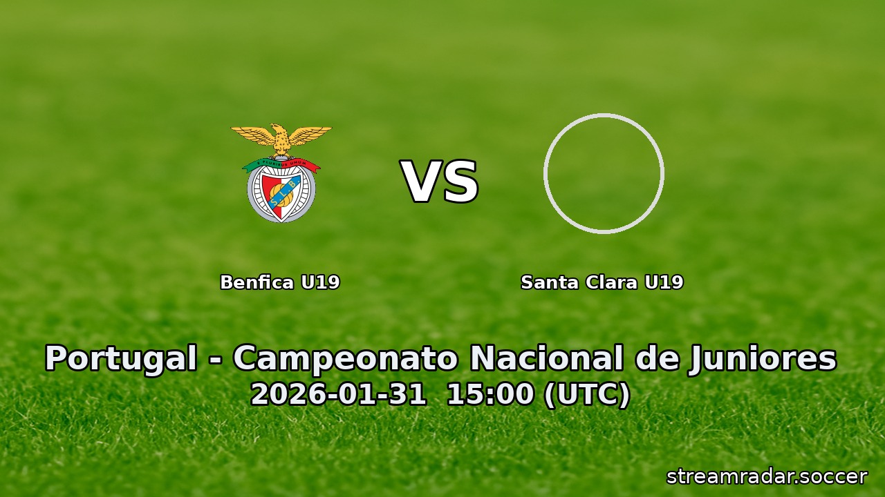 Benfica U19 vs Santa Clara U19